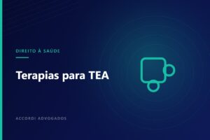 TEA: plano de saúde não pode limitar sessões de terapia — Accordi Advogados